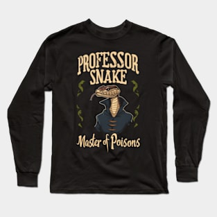 Professor Snake - Master of Poisons - Fantasy Long Sleeve T-Shirt